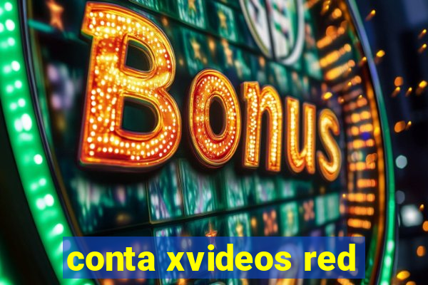 conta xvideos red